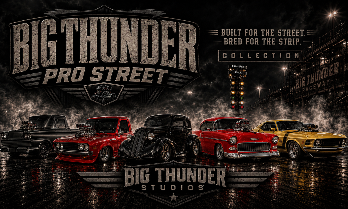 Big Thunder Pro Street