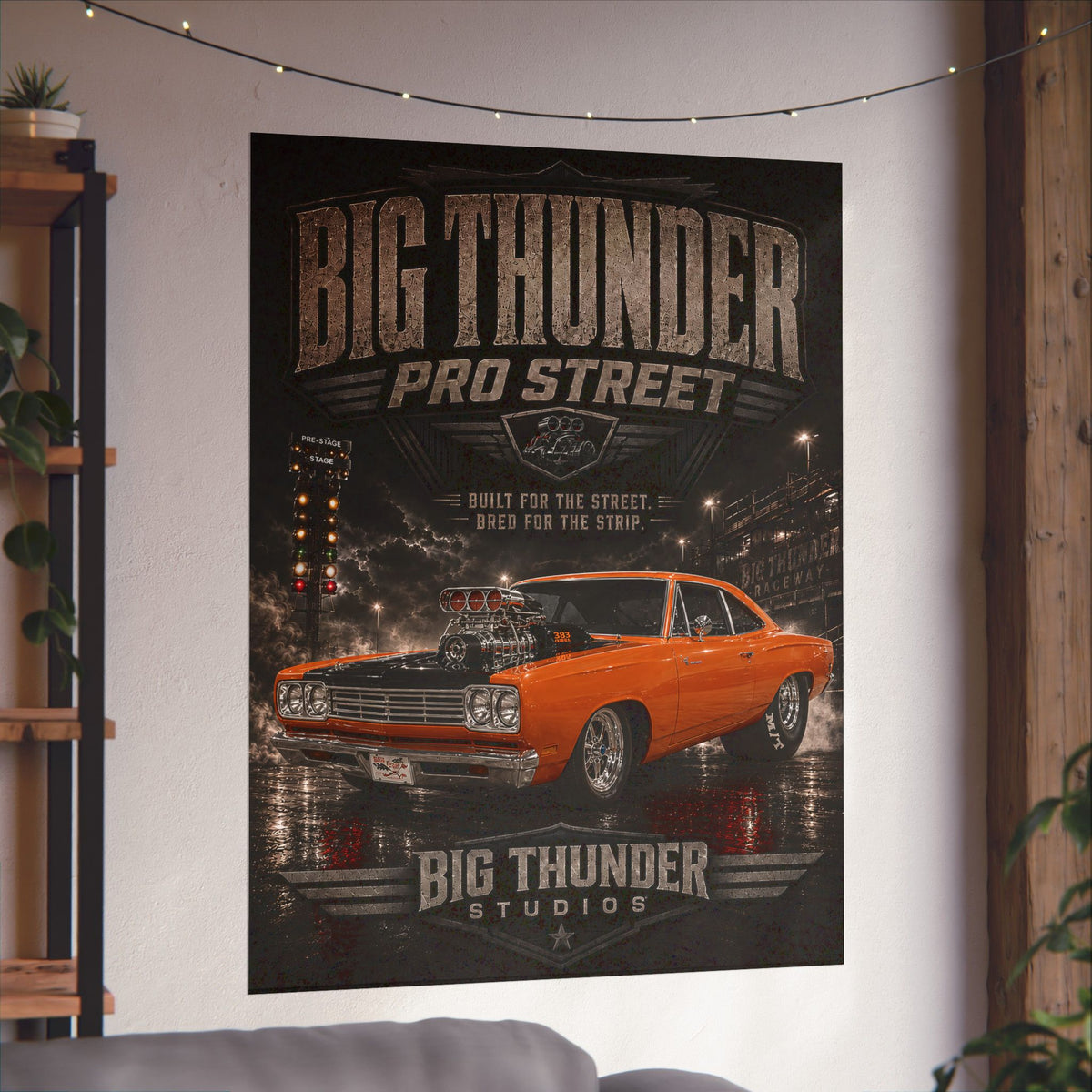 Big Thunder Pro Street Muscle Car Matte Poster