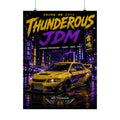 Thunderous JDM Matte Poster — Yellow Tokyo Street Racing Car