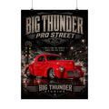 Big Thunder Pro Street Vintage Red Hotrod Matte Poster — Garage Wall Art