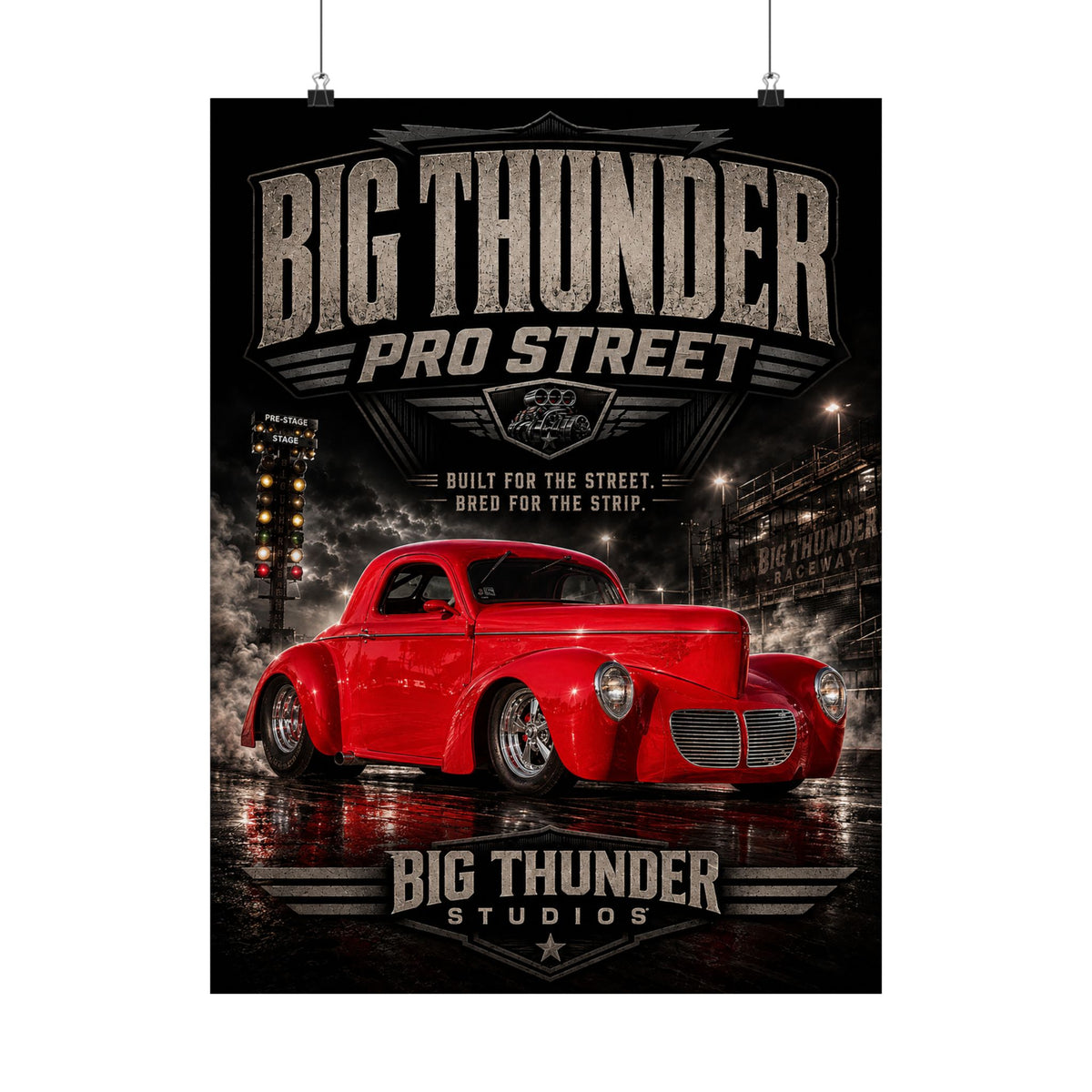 Big Thunder Pro Street Vintage Red Hotrod Matte Poster — Garage Wall Art