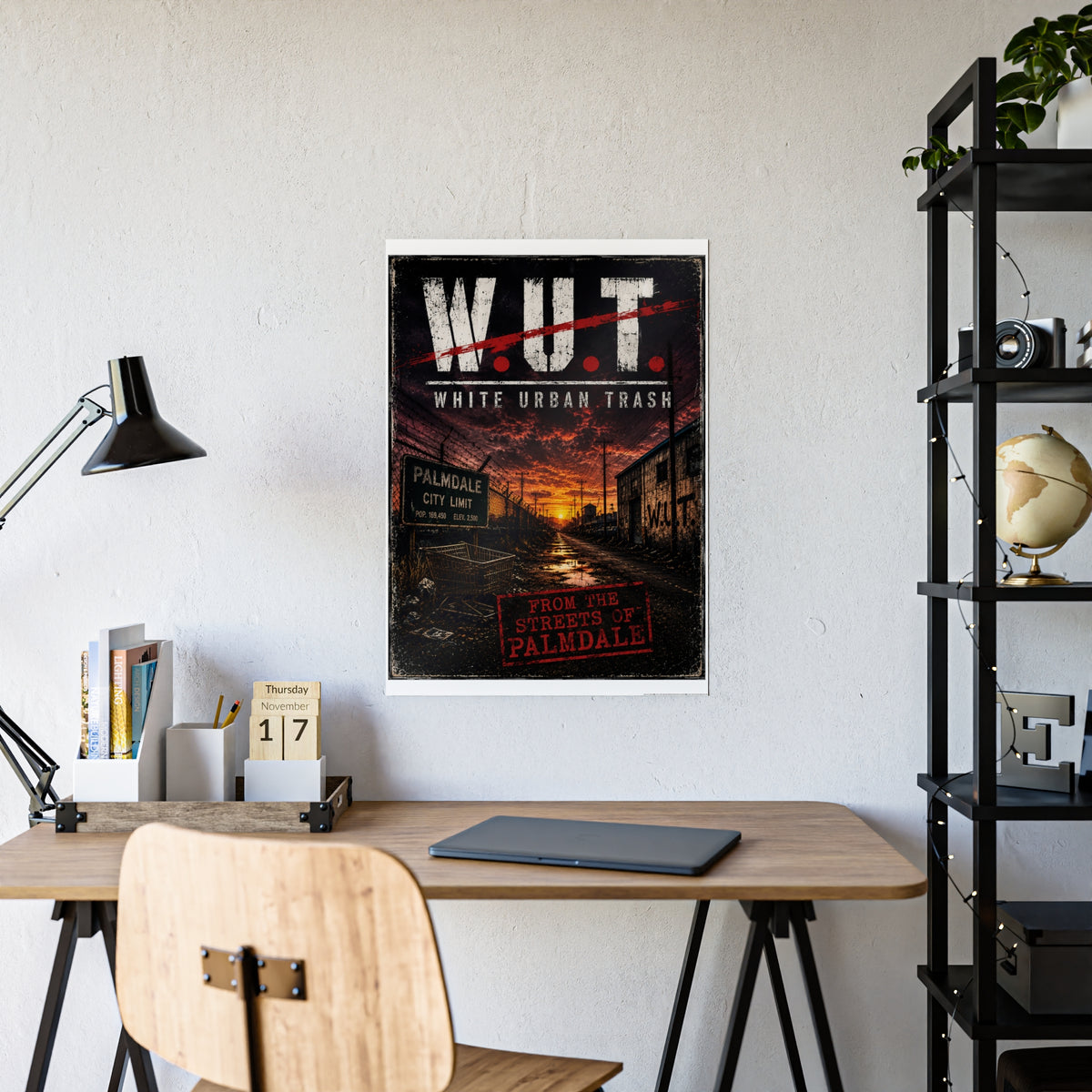 Gloss Poster — W.U.T. (White Urban Trash) Palmdale Sunset Street Art Print