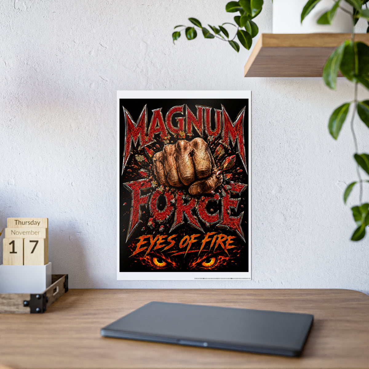 Magnum Force "Eyes of Fire" Gloss Poster