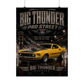 Big Thunder Pro Street Vintage Muscle Car Poster