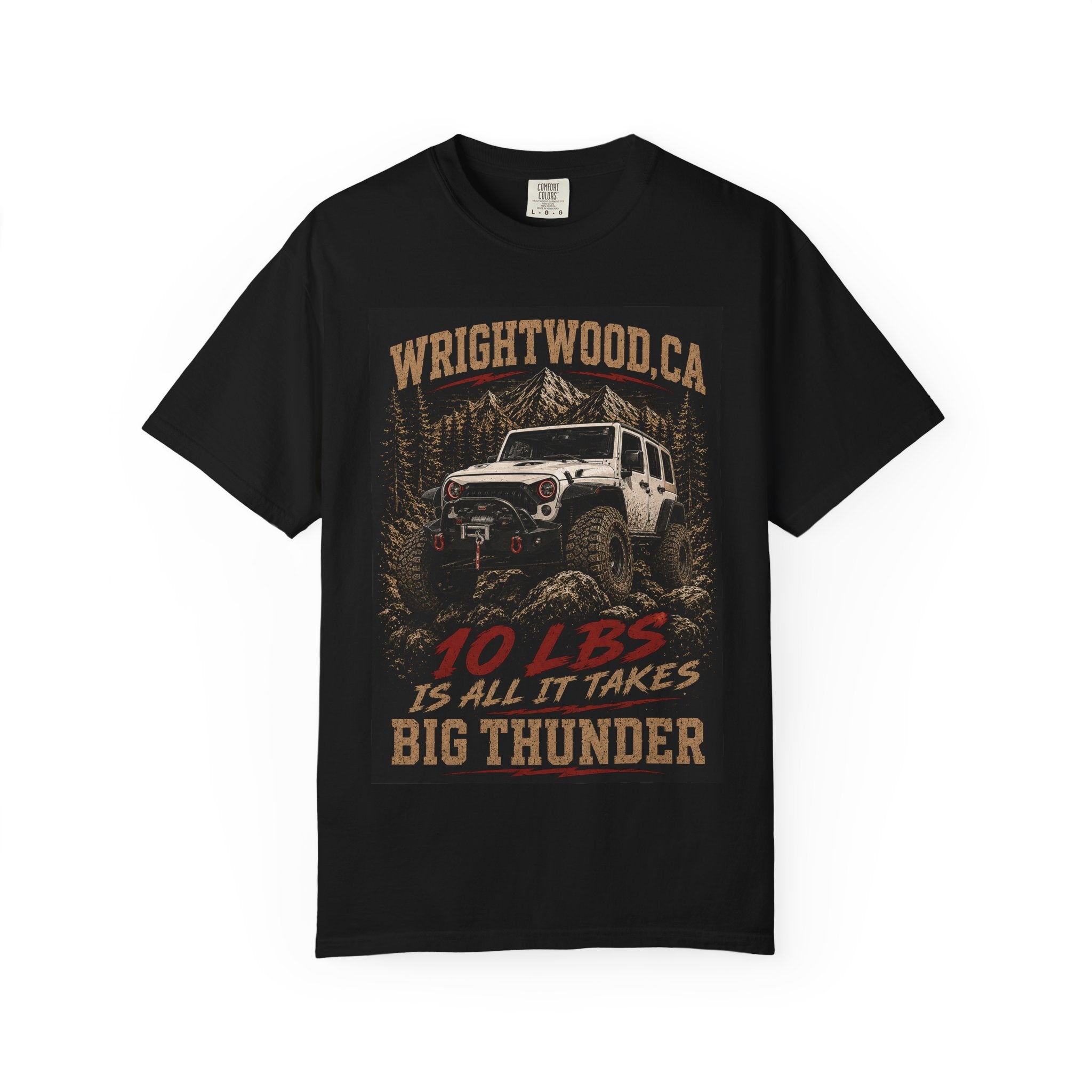 Wrightwood CA Off-Road Jeep Design T-Shirt | Big Thunder 10 lbs